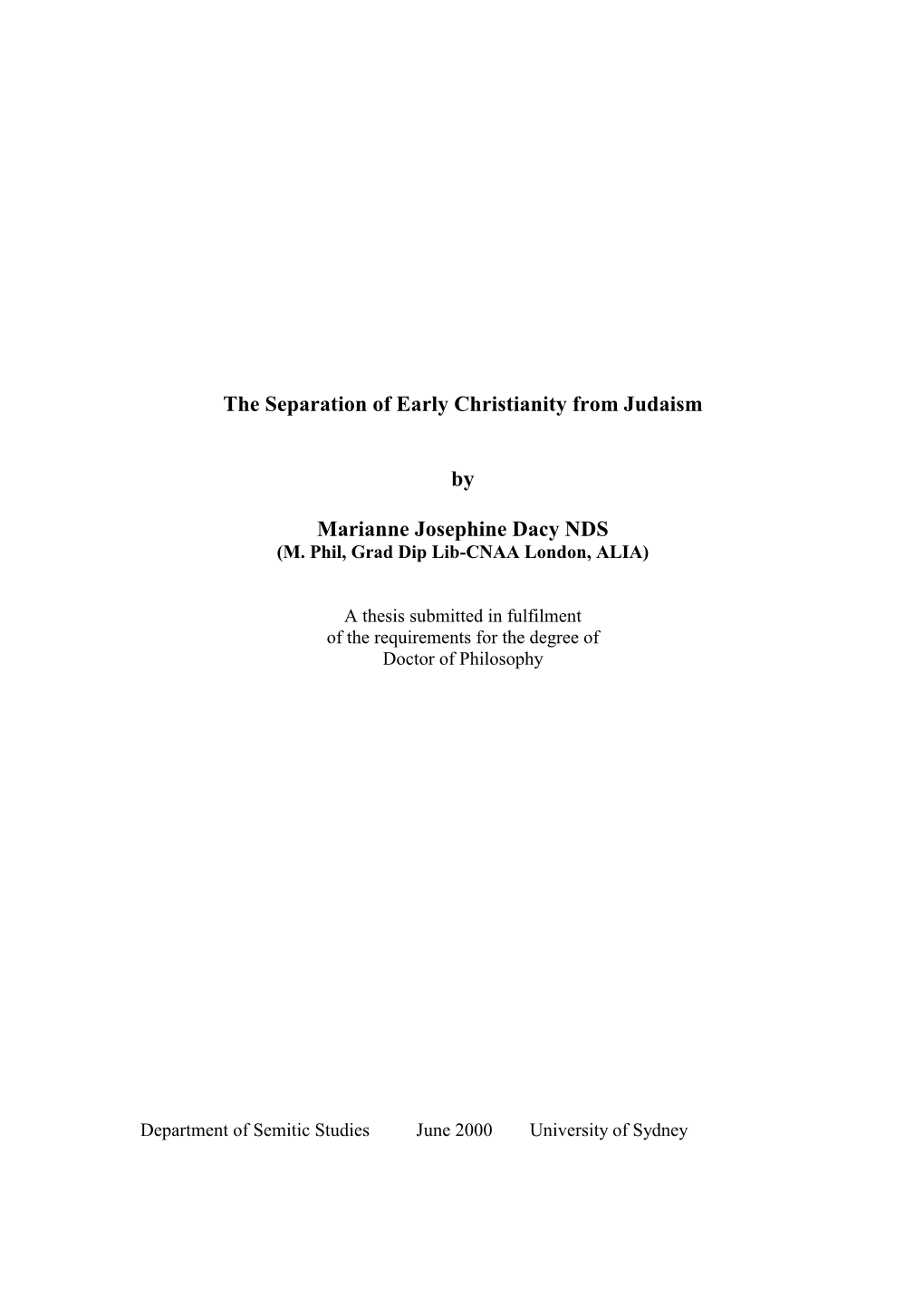 The Separation of Early Christianity from Judaism by Marianne