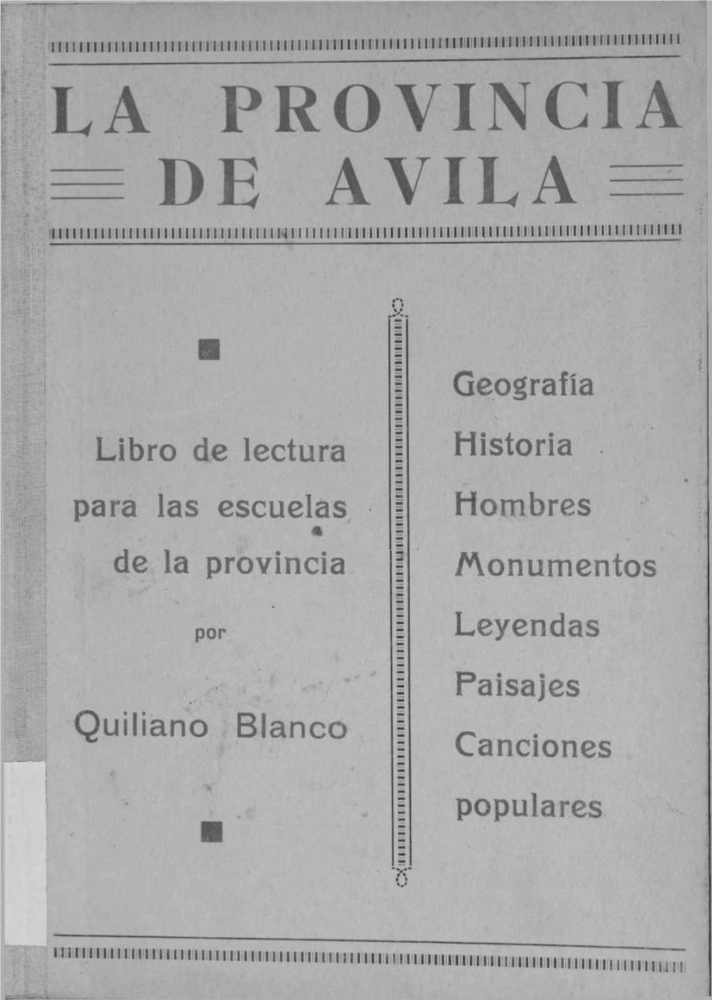 La Provincia = De Avila =