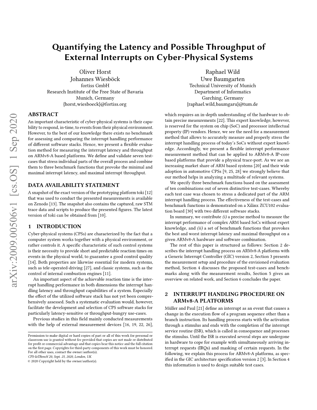 Quantifying the Latency and Possible Throughput of External Interrupts on Cyber-Physical Systems