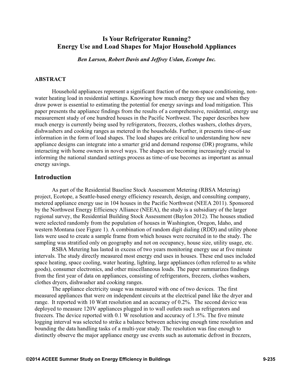 Is Your Refrigerator Running? Energy Use and Load Shapes for Major Household Appliances