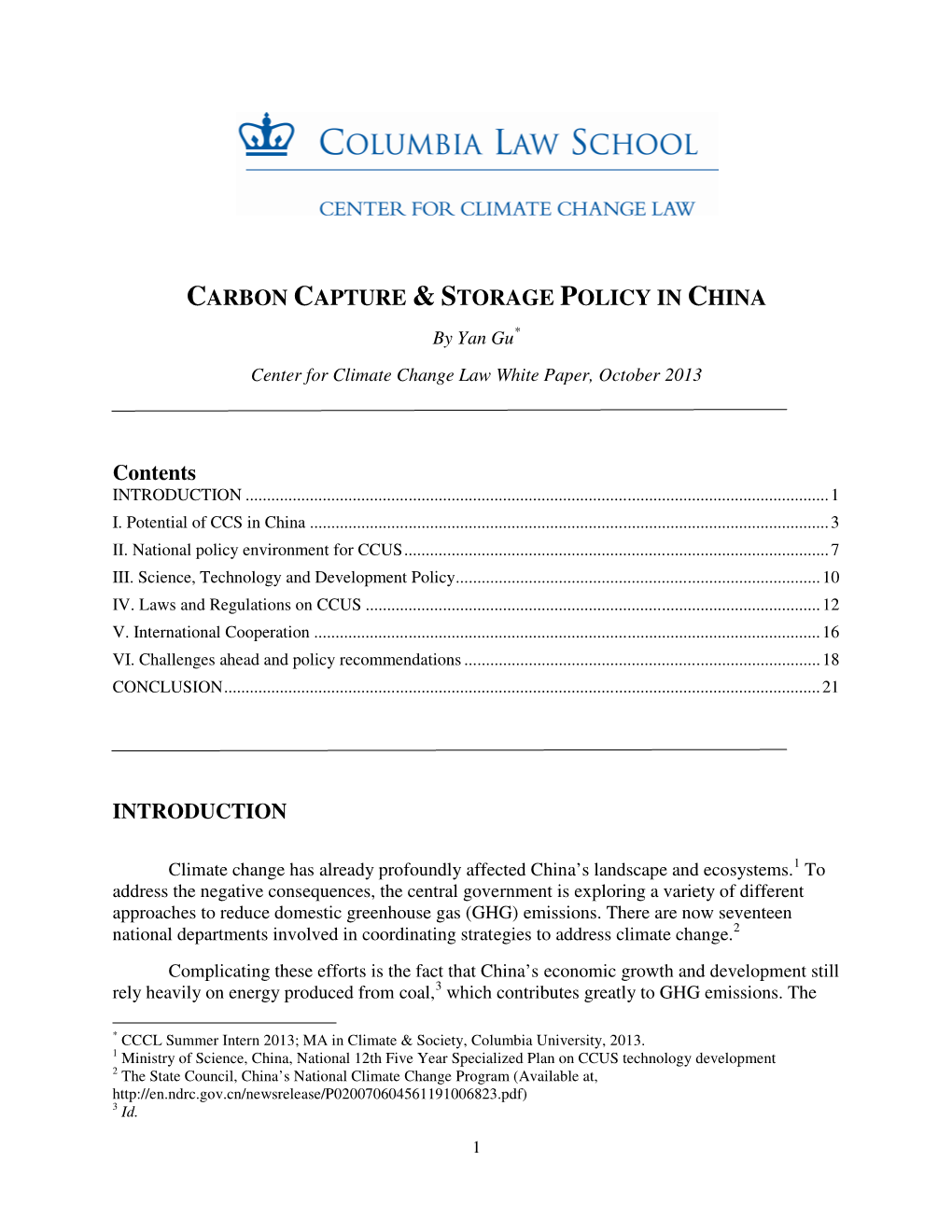 CARBON CAPTURE & STORAGE POLICY in CHINA Contents INTRODUCTION