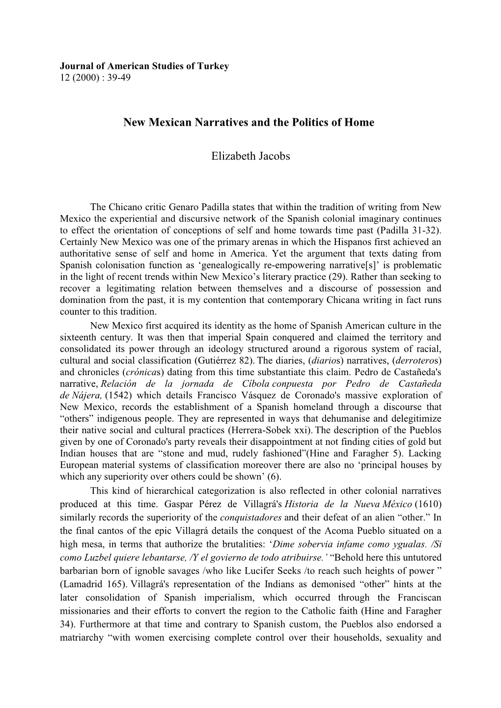 New Mexican Narratives and the Politics of Home Elizabeth Jacobs