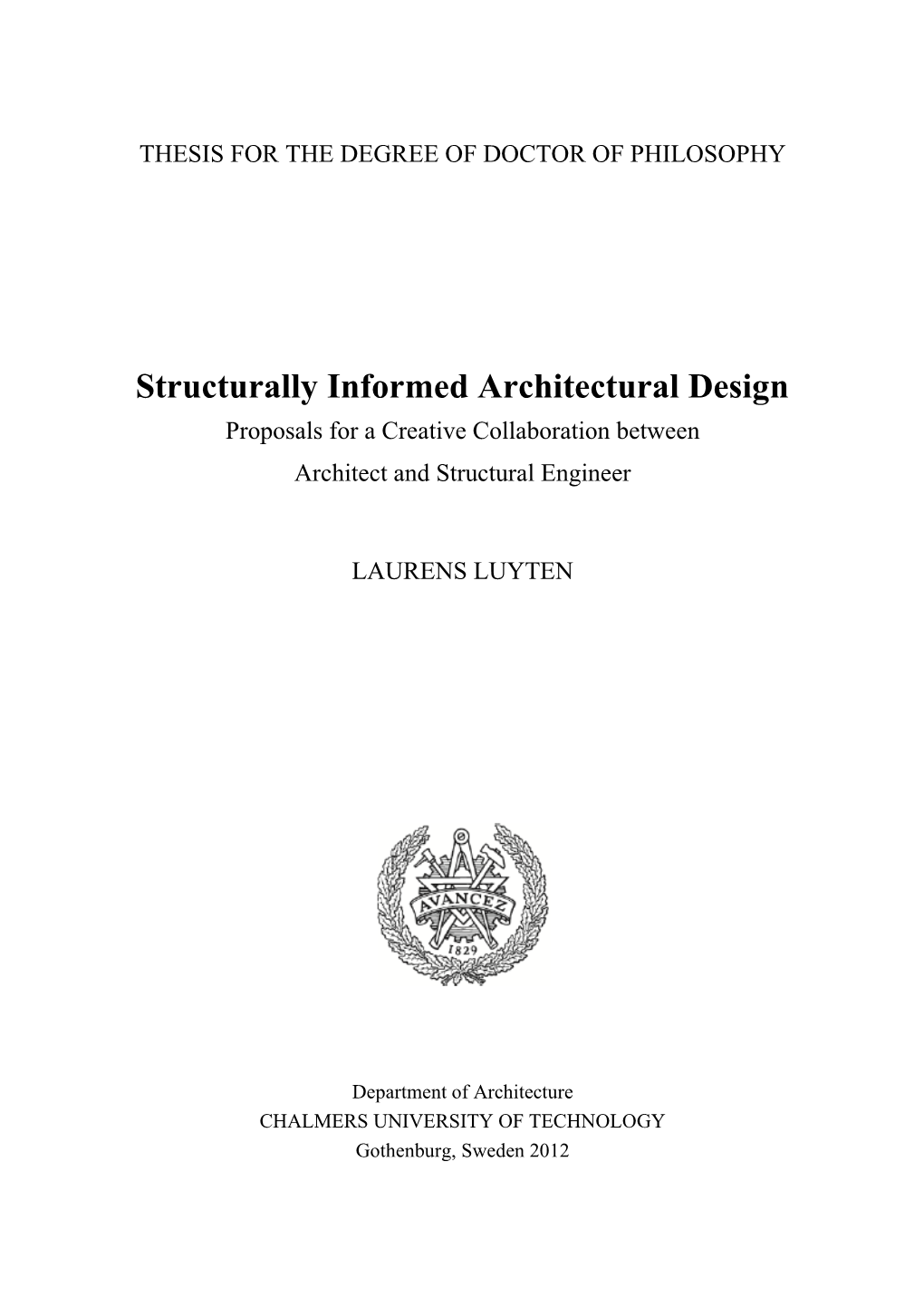 Structurally Informed Architectural Design Proposals for a Creative Collaboration Between Architect and Structural Engineer