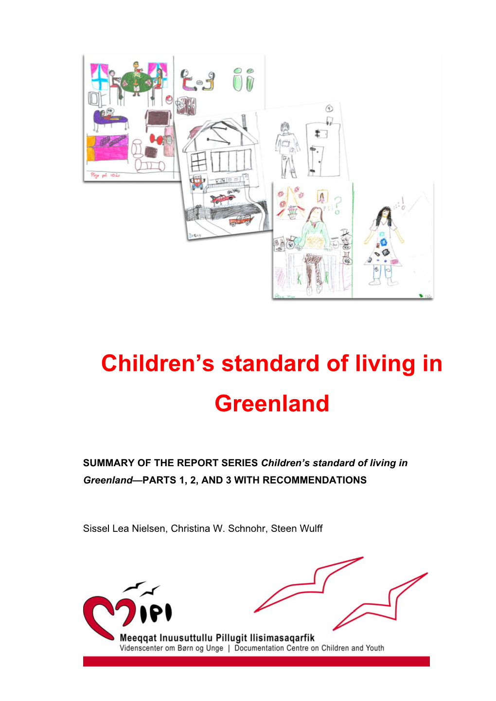 Children's Standard of Living in Greenland