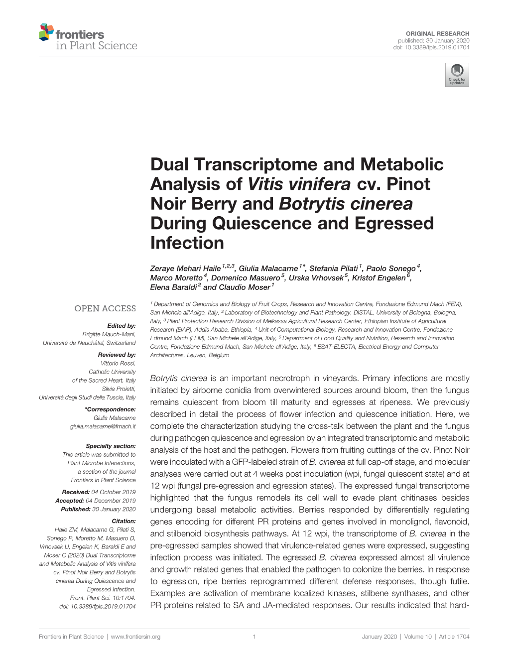 Dual Transcriptome and Metabolic Analysis of Vitis Vinifera Cv. Pinot Noir Berry and Botrytis Cinerea During Quiescence and Egressed Infection