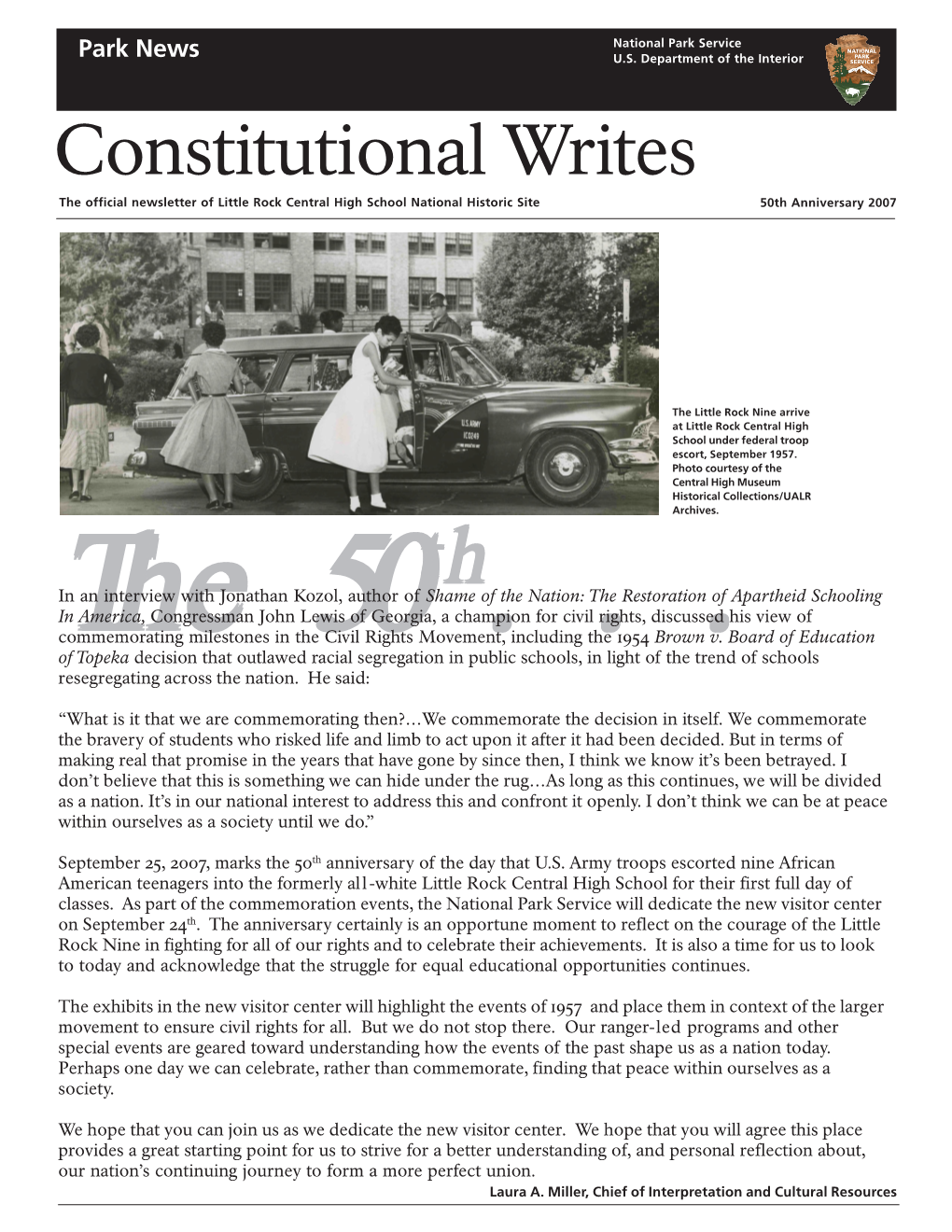 Constitutional Writes the Official Newsletter of Little Rock Central High School National Historic Site 50Th Anniversary 2007