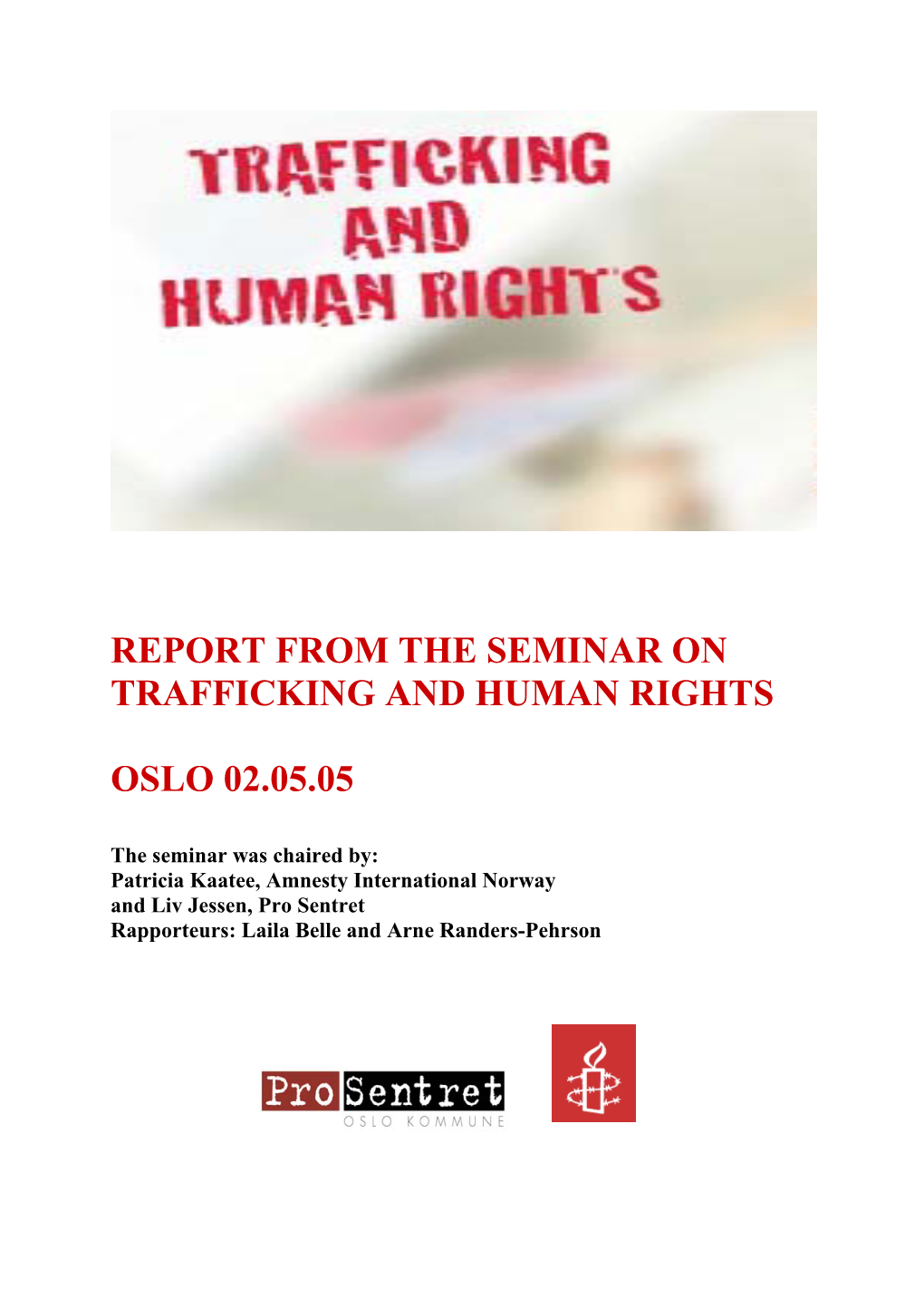 Seminar on Trafficking and Human Rights, in Oslo 02