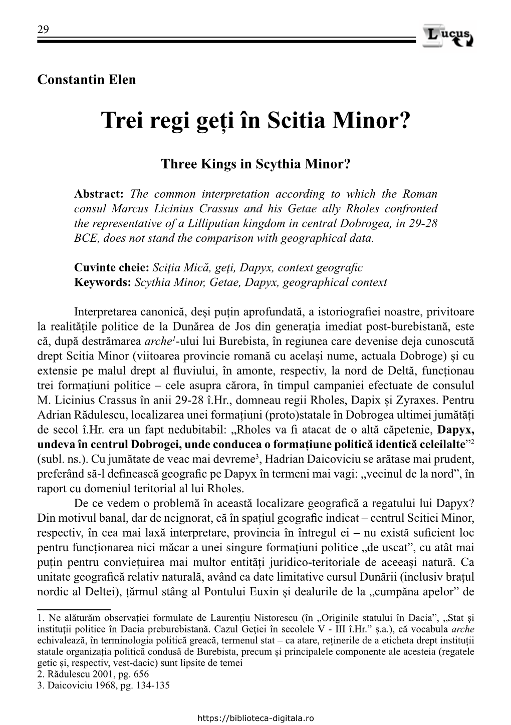 Trei Regi Geți În Scitia Minor?