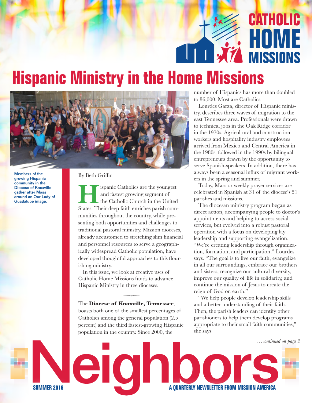 Hispanic Ministry in the Home Missions Number of Hispanics Has More Than Doubled to 86,000