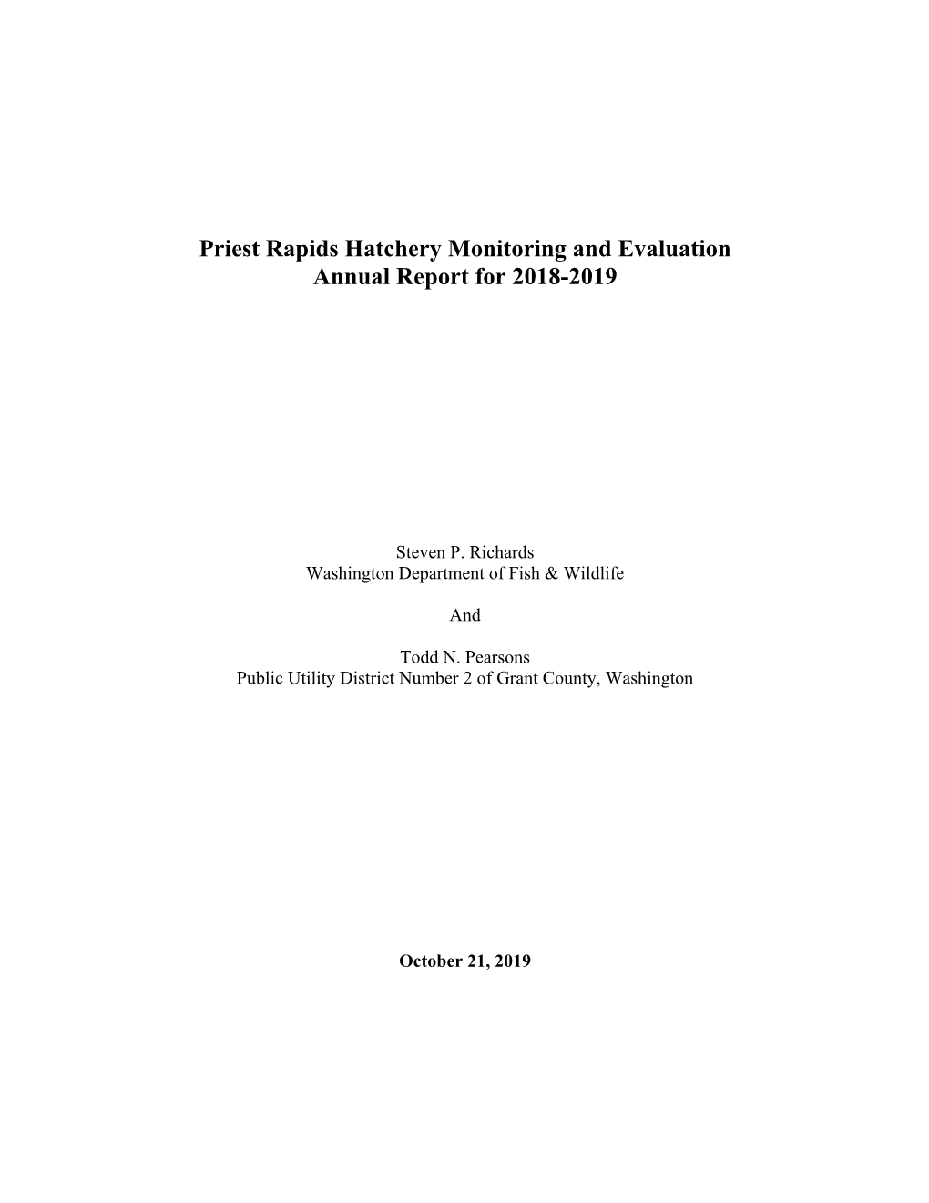 Priest Rapids Hatchery Monitoring and Evaluation Annual Report for 2018-2019