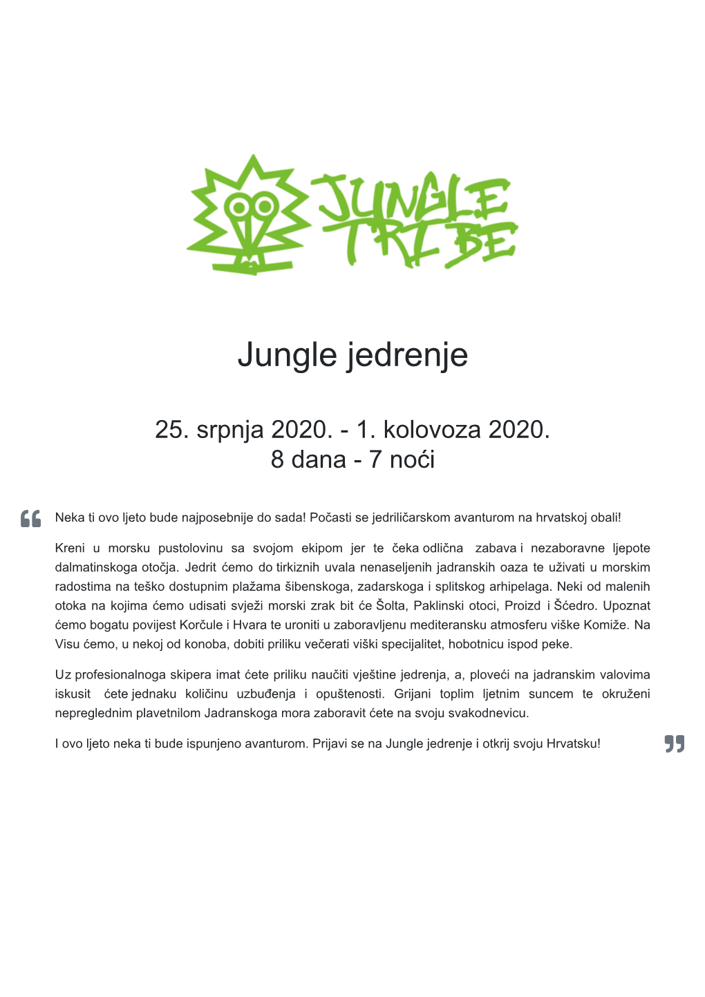 Jungle Jedrenje