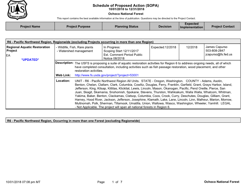 Schedule of Proposed Action (SOPA) 10/01/2018 to 12/31/2018 Ochoco National Forest This Report Contains the Best Available Information at the Time of Publication