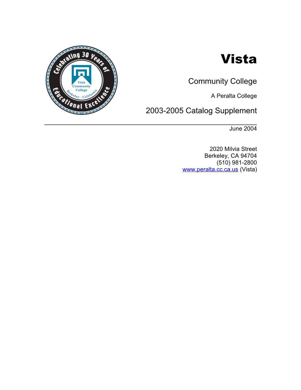 Vista College 2003-2005 Catalog Supplement