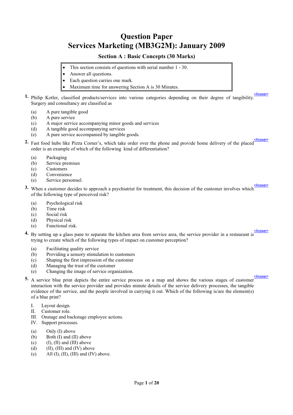 Services Marketing (MB3G2M): January 2009