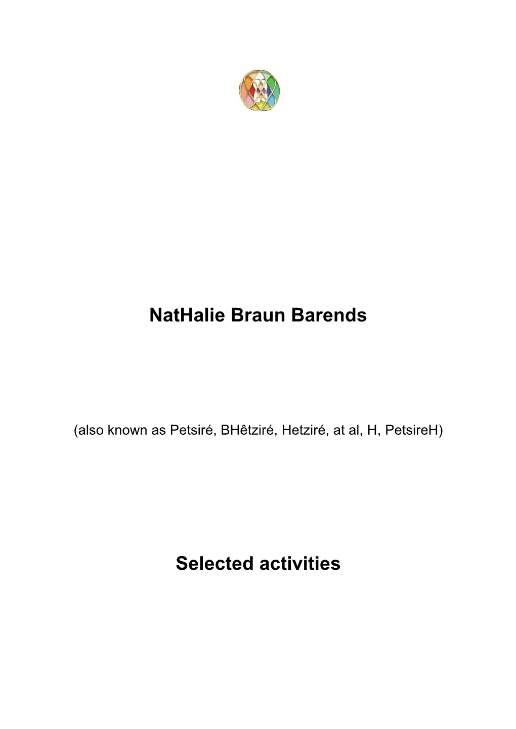 Nathalie Braun Barends Selected Activities