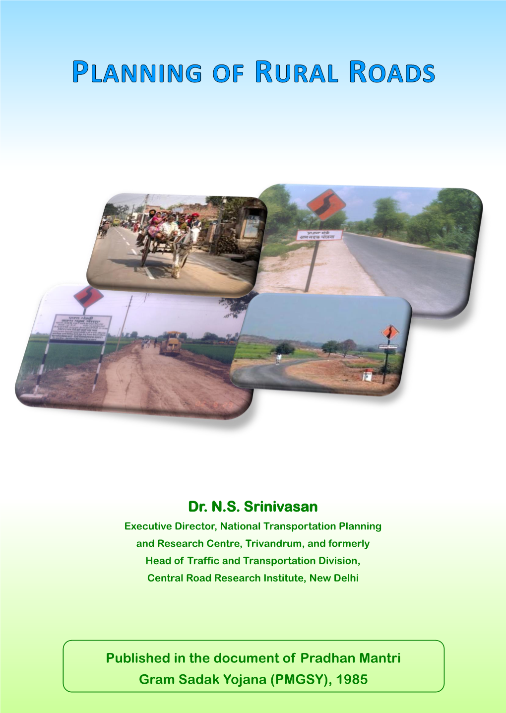 6 Optimisation of Rural Road Network……….………………………………………………...………………………… 12