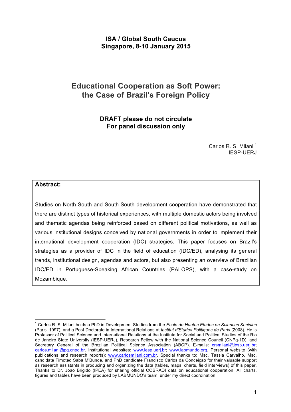 Educational Cooperation As Soft Power: the Case of Brazil's Foreign Policy