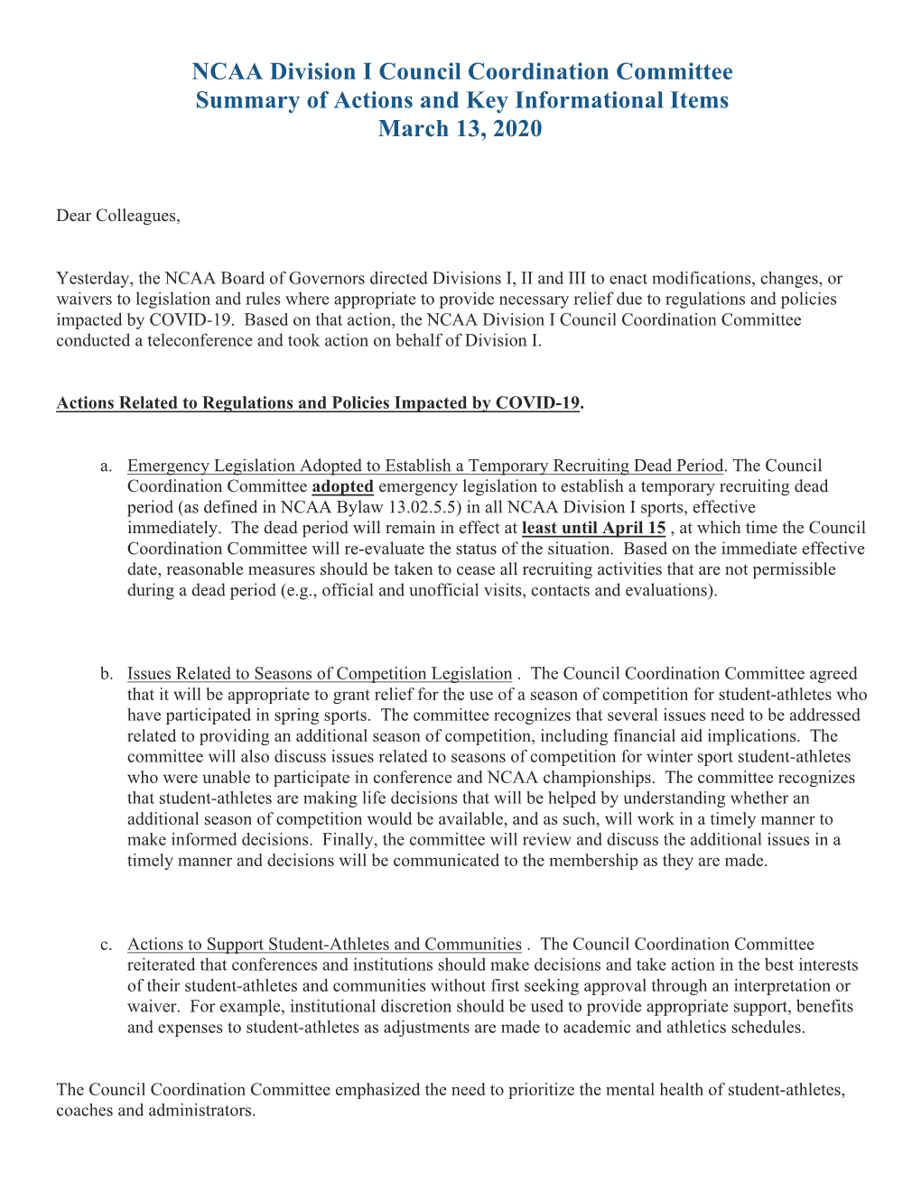 NCAA Division I Council Coordination Committee Summary of Actions and Key Informational Items March 13, 2020