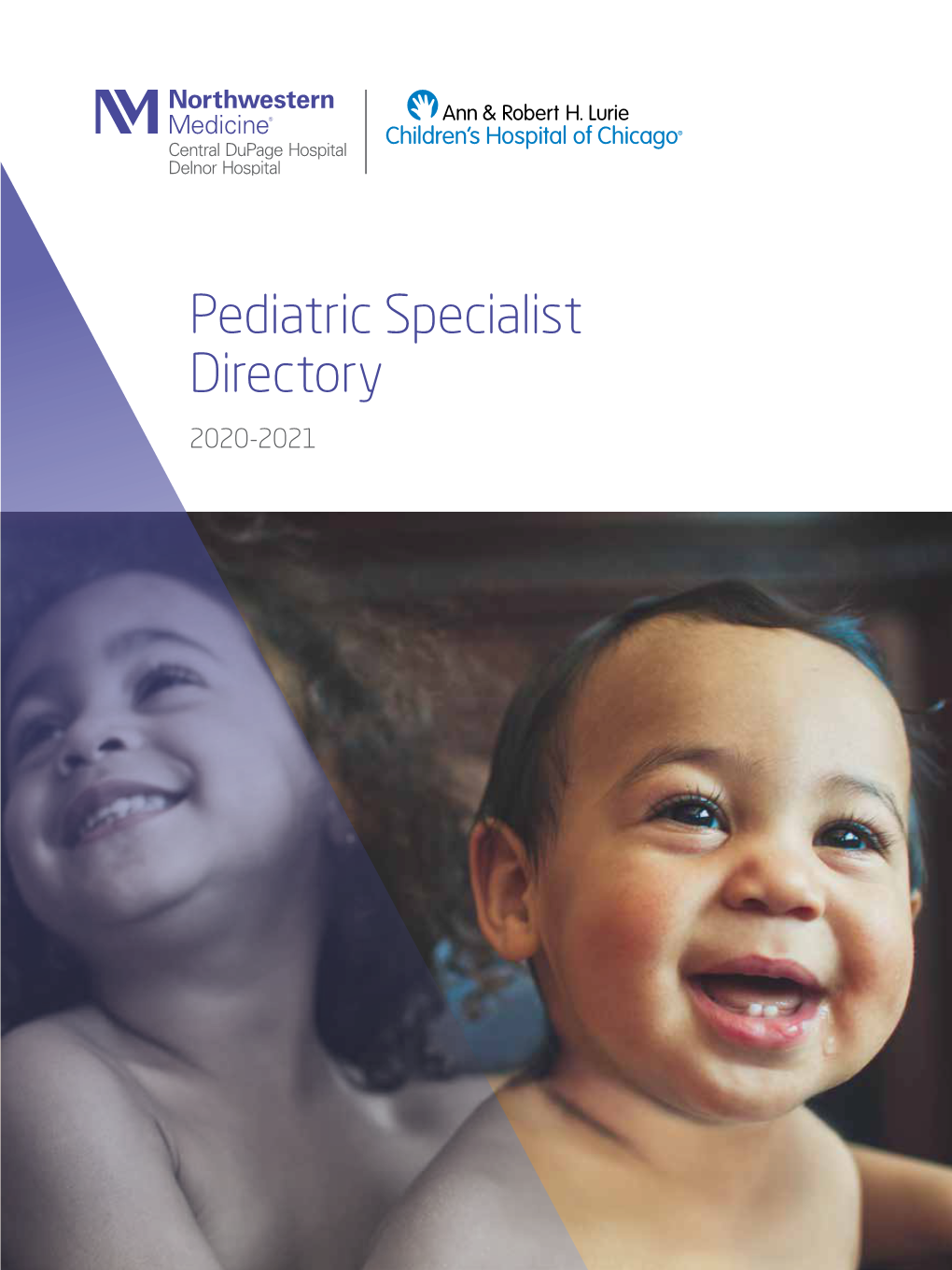 Pediatric Specialist Directory 2020-2021 Ann & Robert H