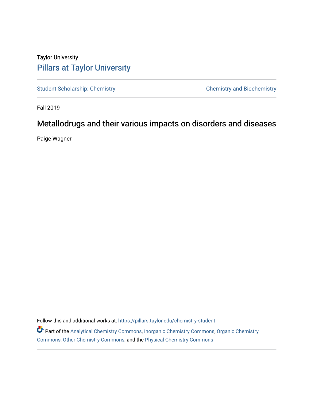 Metallodrugs and Their Various Impacts on Disorders and Diseases