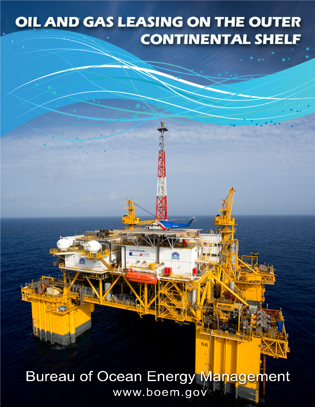 Oil and Gas Leasing on the Outer Continental Shelf