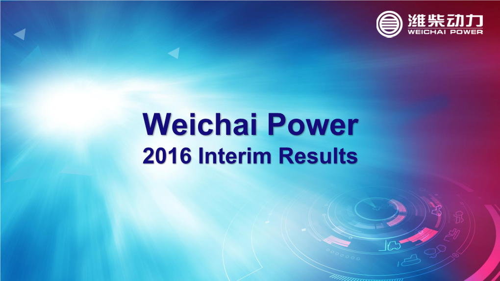 Weichai Power 2016 Interim Results Disclaimer