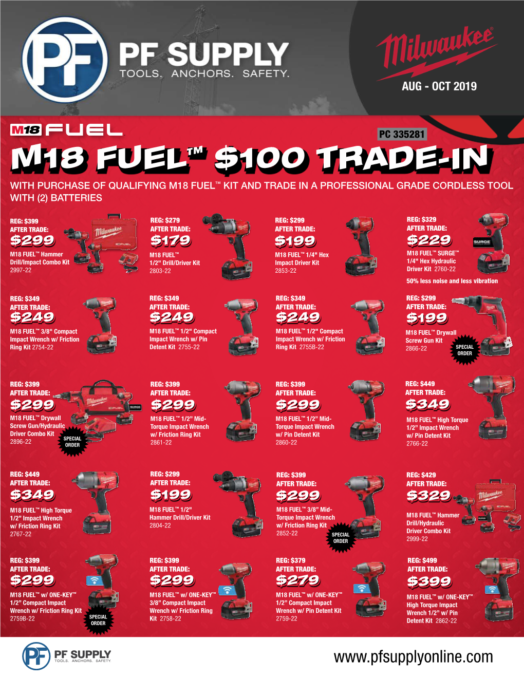M18 Fuel™ $100 Trade-In with Purchase of Qualifying M18 Fuel™ Kit and Trade in a Professional Grade Cordless Tool with (2) Batteries