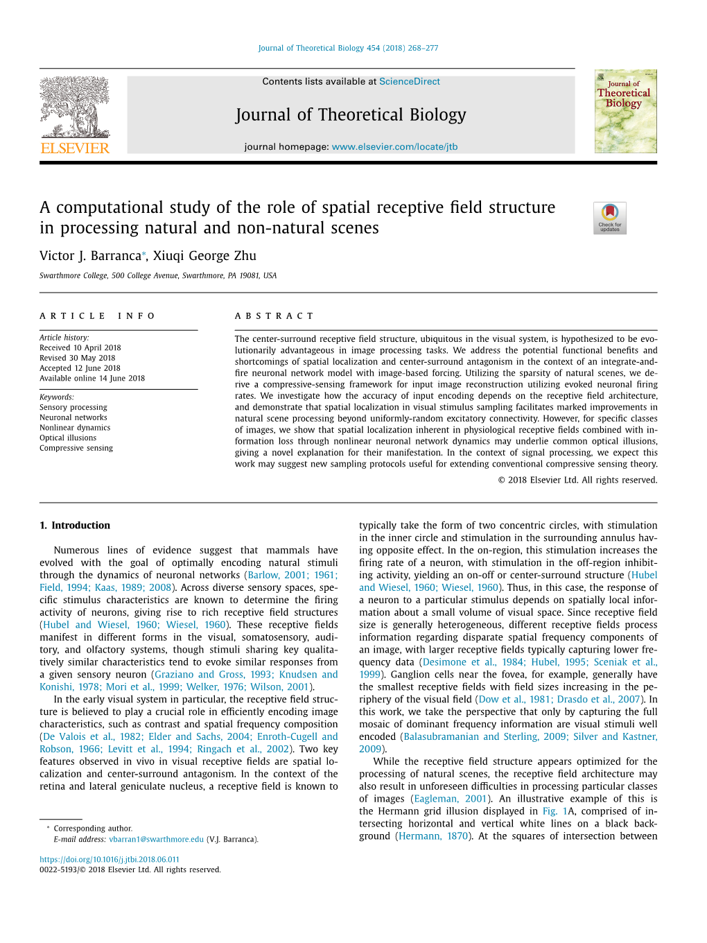 A Computational Study of the Role of Spatial Receptive Field Structure In