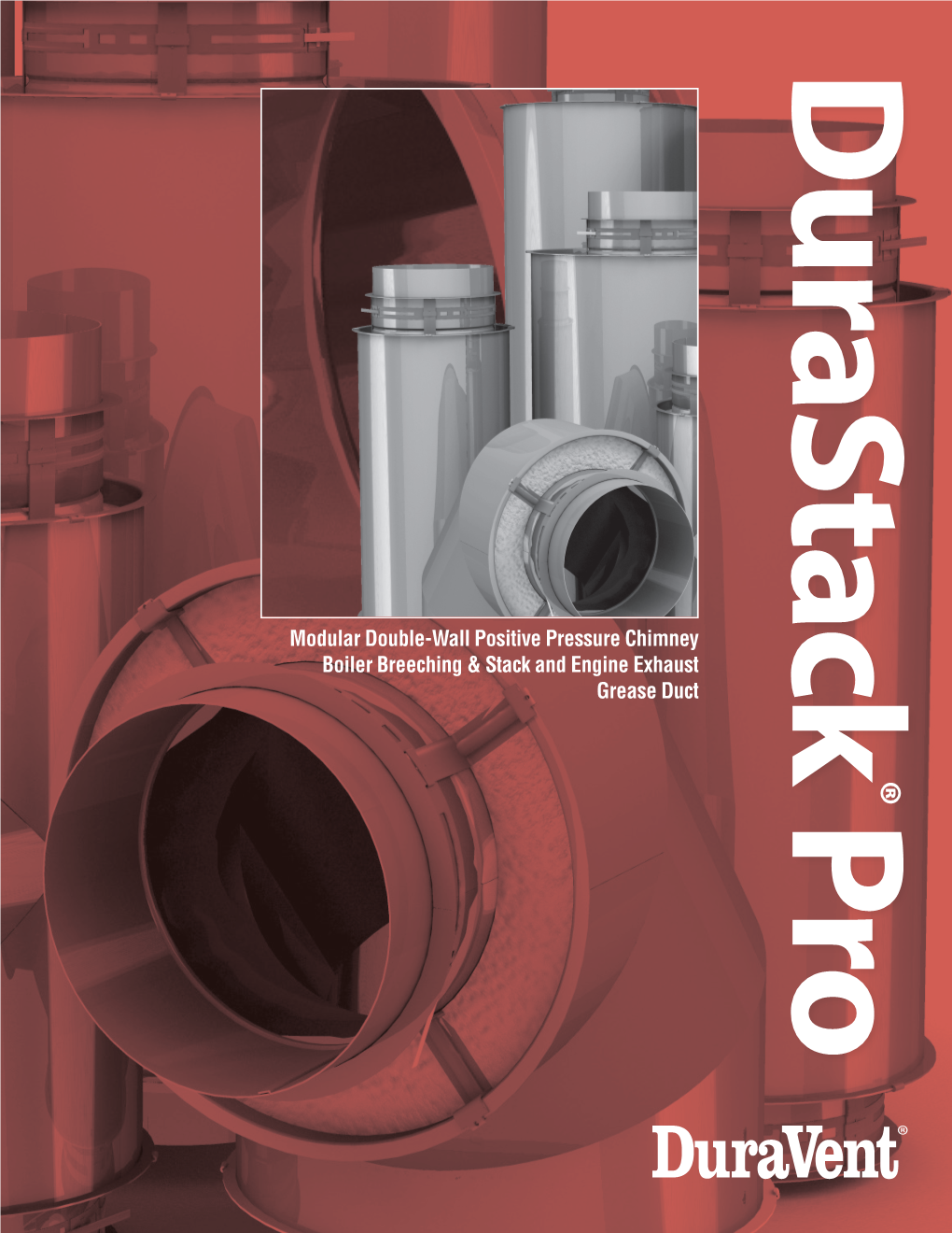 Modular Double-Wall Positive Pressure Chimney Boiler Breeching & Stack and Engine Exhaust Grease Duct ®