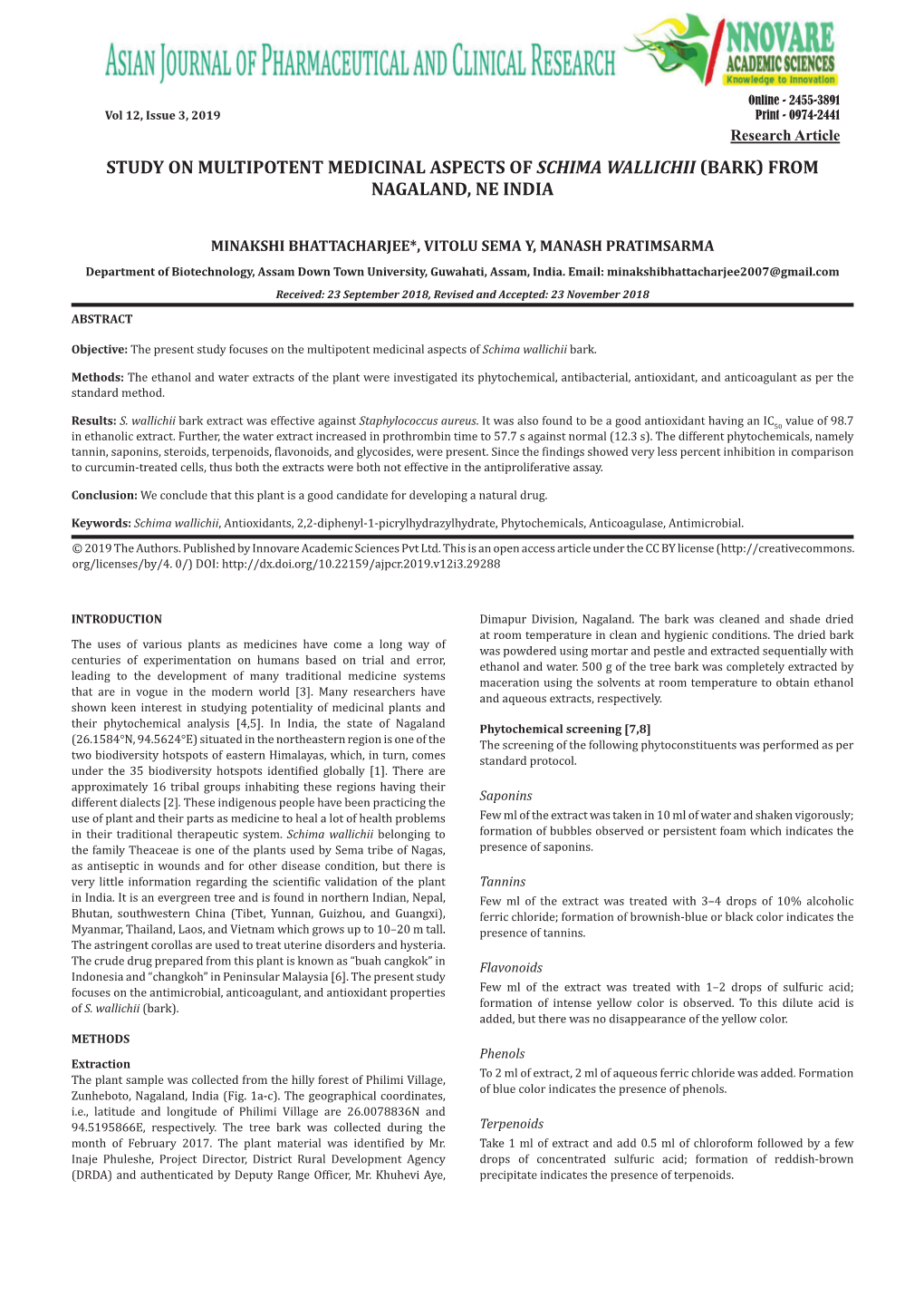 Study on Multipotent Medicinal Aspects of Schima Wallichii (Bark) from Nagaland, Ne India