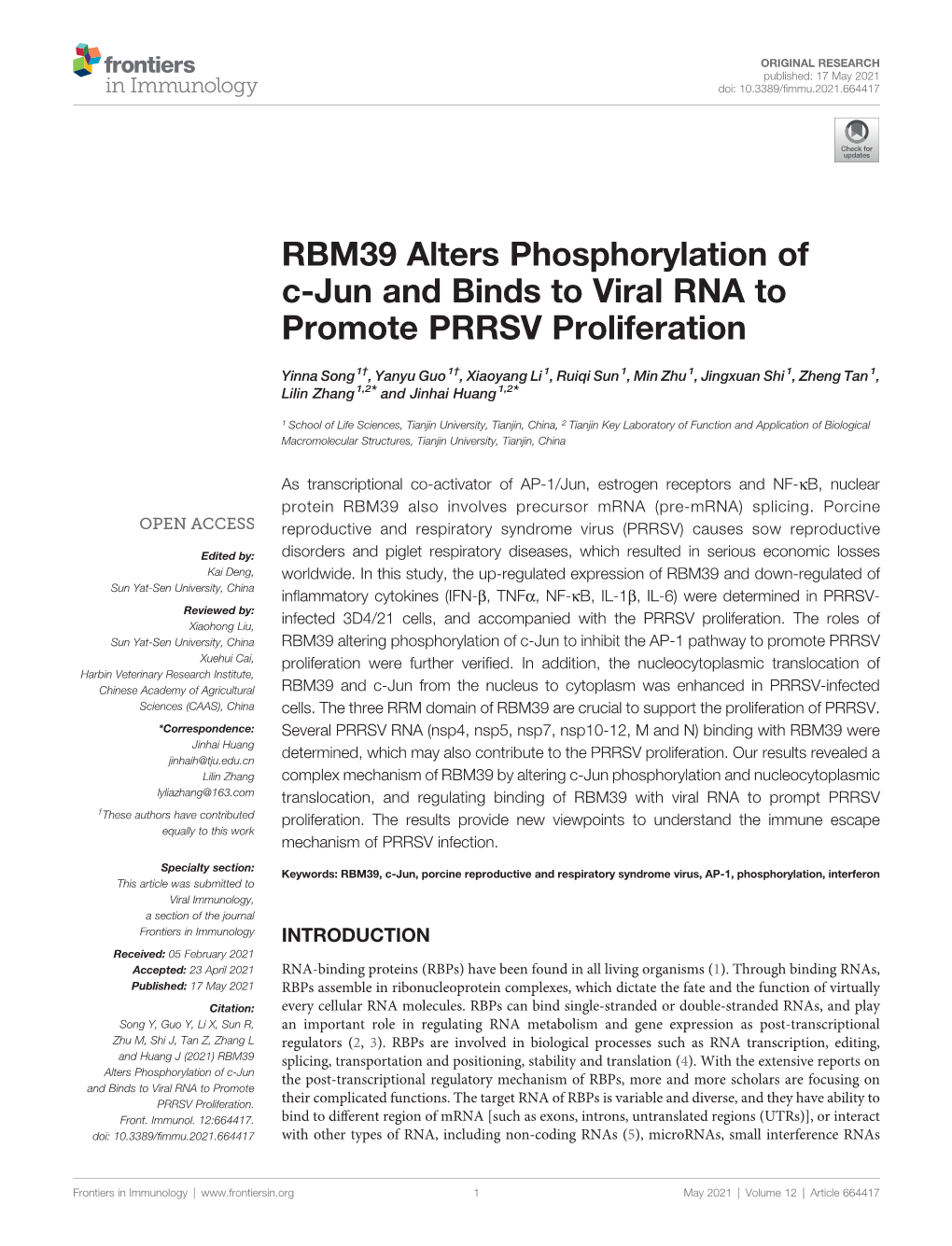 RBM39 Alters Phosphorylation of C-Jun and Binds to Viral RNA to Promote PRRSV Proliferation