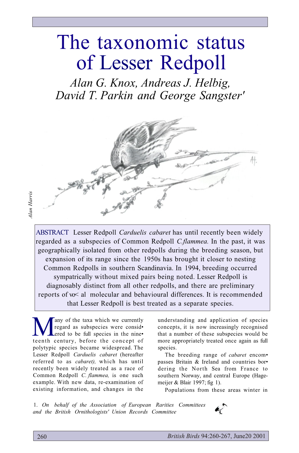 The Taxonomic Status of Lesser Redpoll Alan G