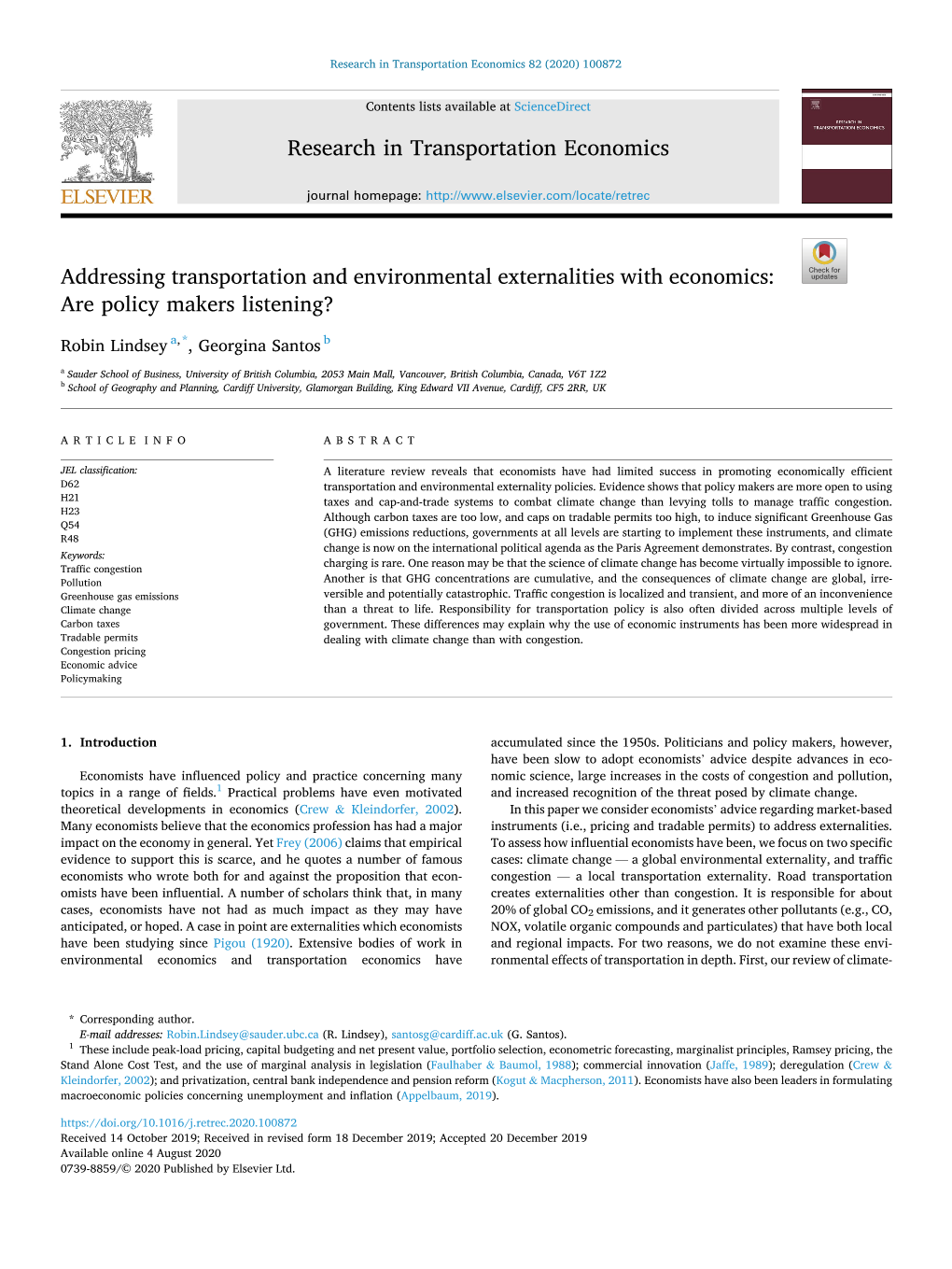 Addressing Transportation and Environmental Externalities with Economics: Are Policy Makers Listening?