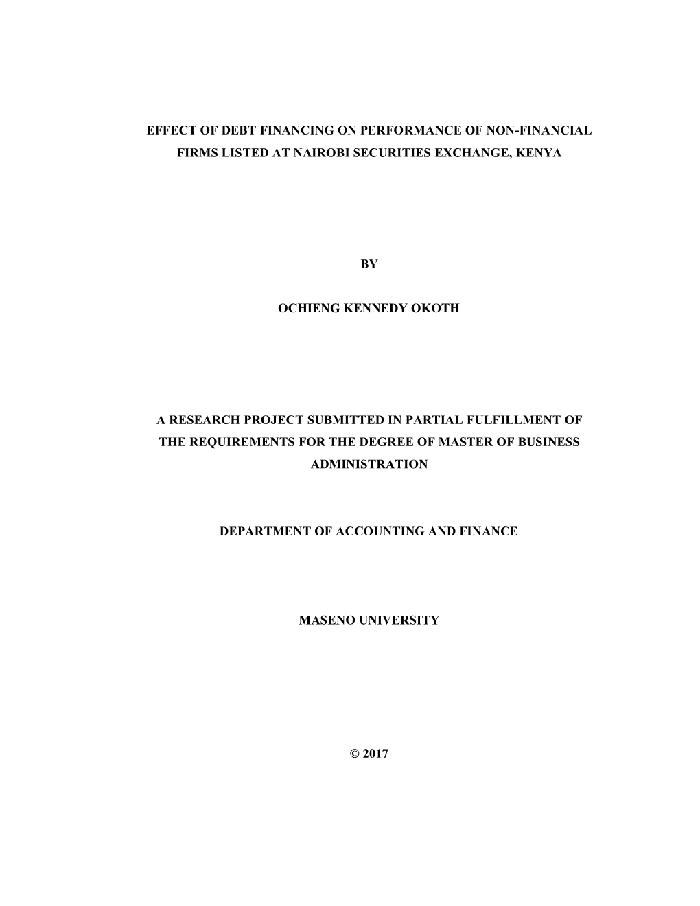 Effect of Debt Financing on Performance of Non-Financial Firms Listed at Nairobi Securities Exchange, Kenya