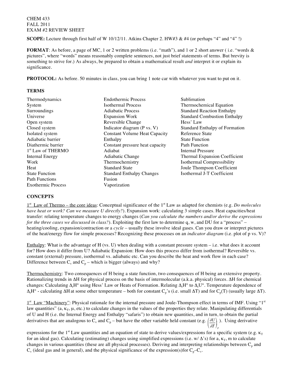 CHEM 433 FALL 2011 EXAM #2 REVIEW SHEET SCOPE: Lecture Through First Half of W 10/12/11