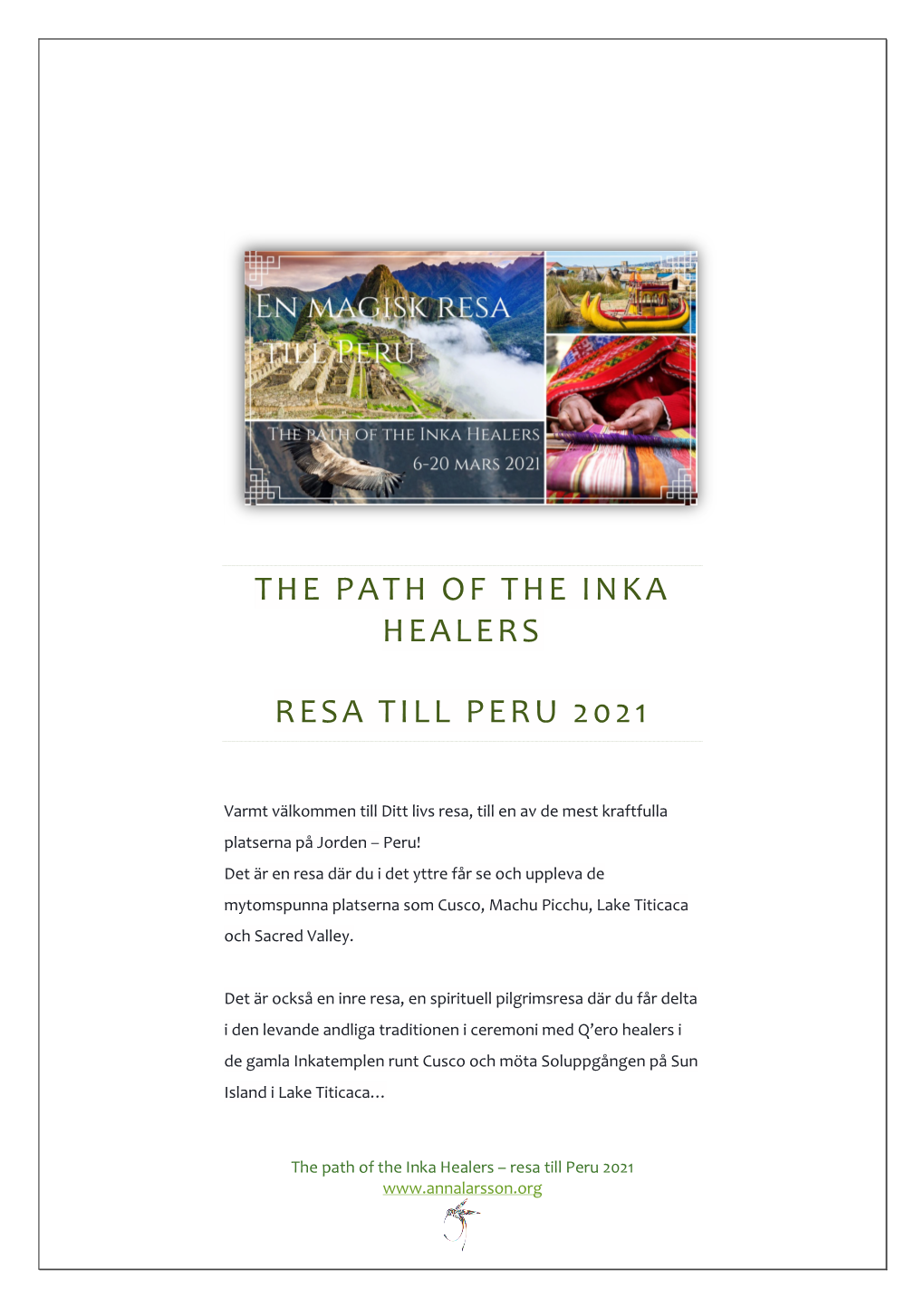 The Path of the Inka Healers Resa Till Peru 2021