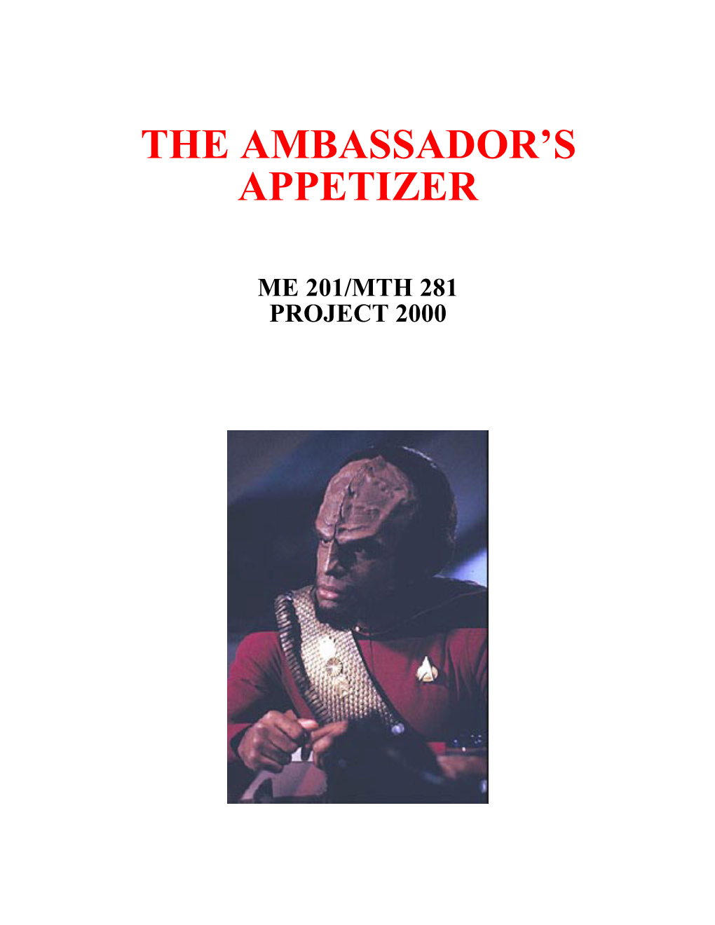 The Ambassador's Appetizer