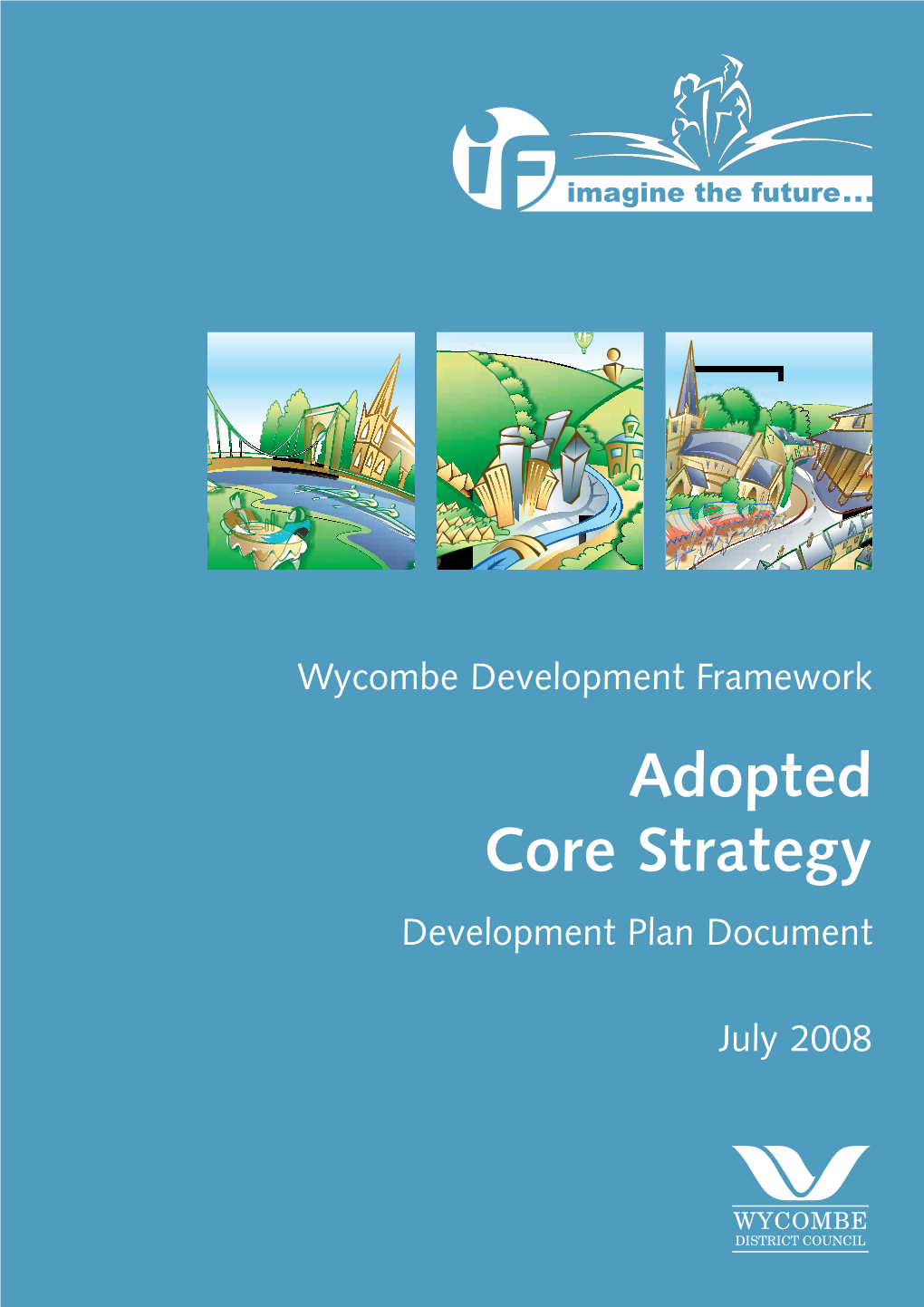 Adopted Core Strategy Development Plan Document