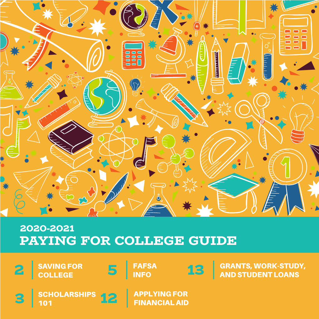 2020-2021 Paying for College Guide