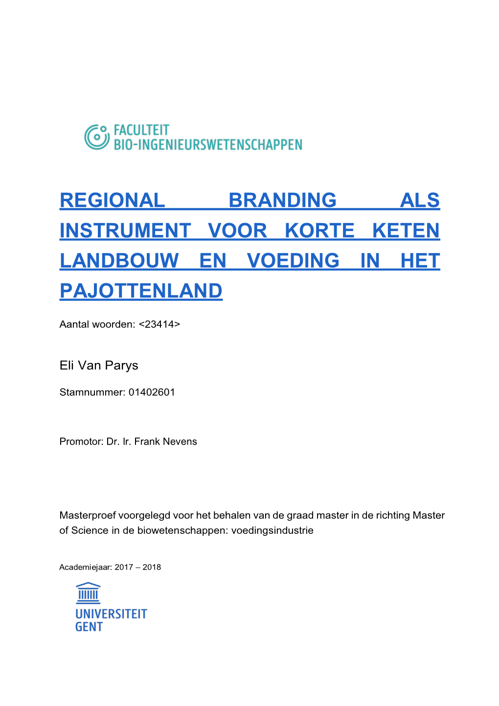 Regional Branding Als Instrument Voor Korte Keten Landbouw En Voeding in Het Pajottenland