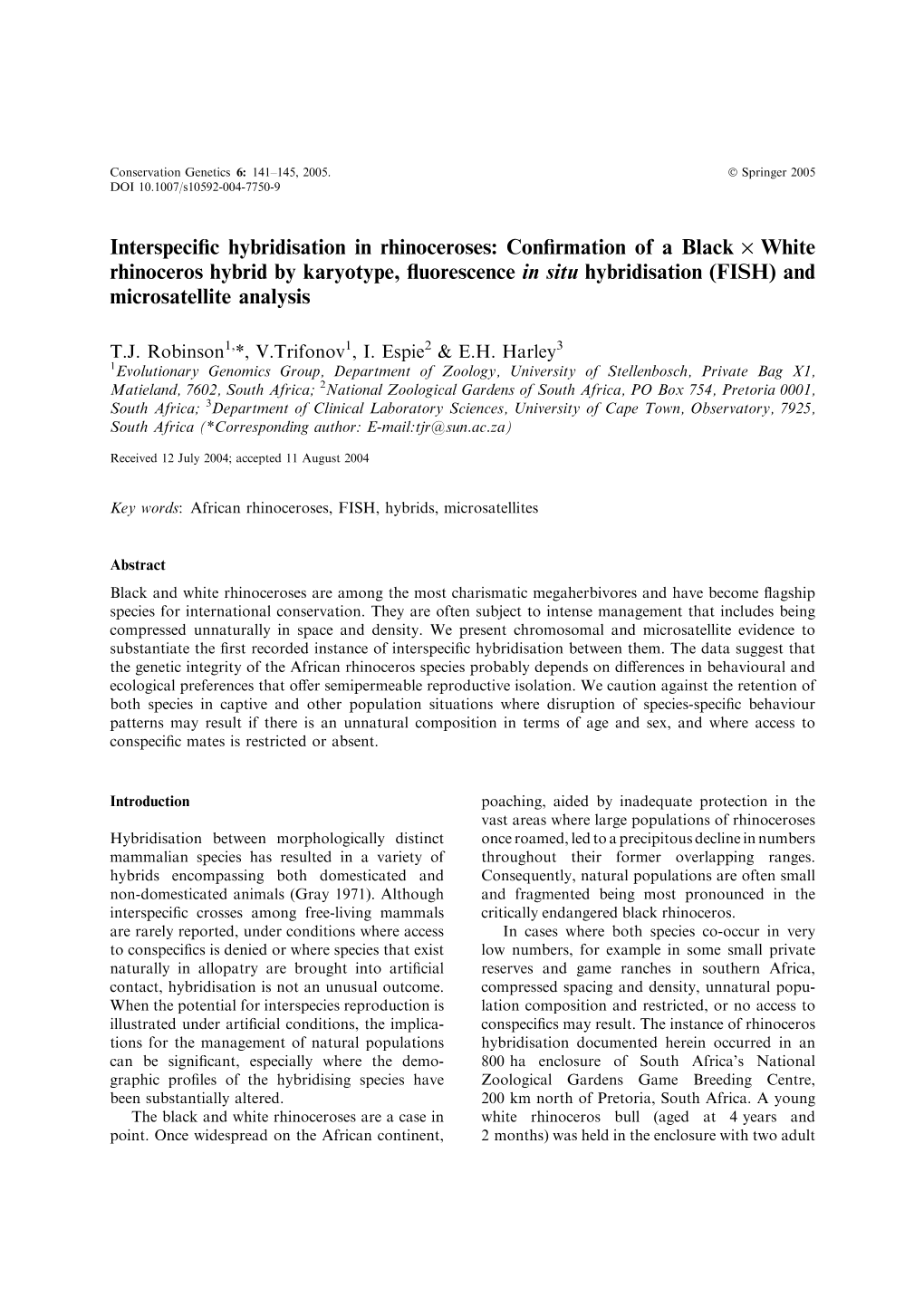 Interspecific Hybridisation in Rhinoceroses: Confirmation of A