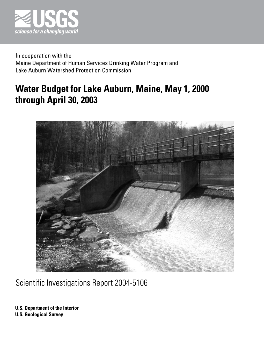 Water Budget for Lake Auburn, Maine, May 1, 2000 Through April 30, 2003