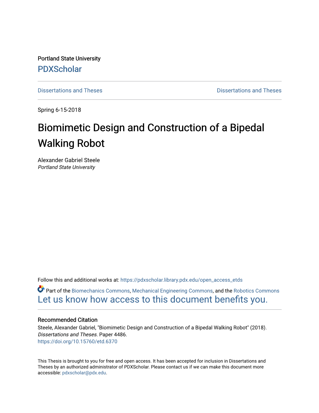 Biomimetic Design and Construction of a Bipedal Walking Robot