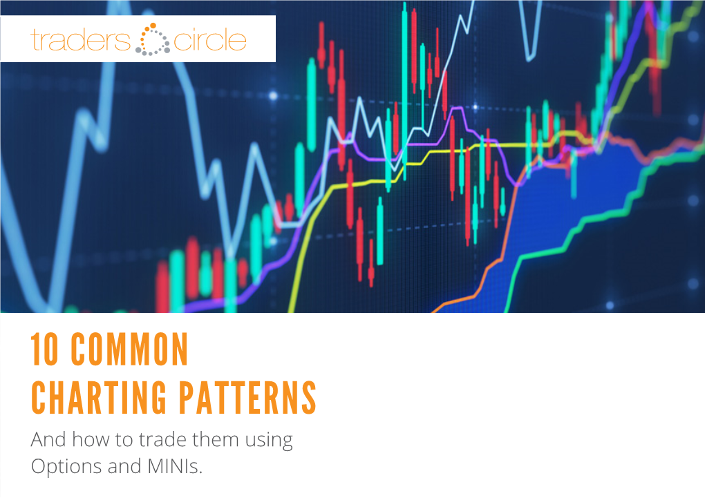 10 COMMON CHARTING PATTERNS and How to Trade Them Using Traderscircle Pty