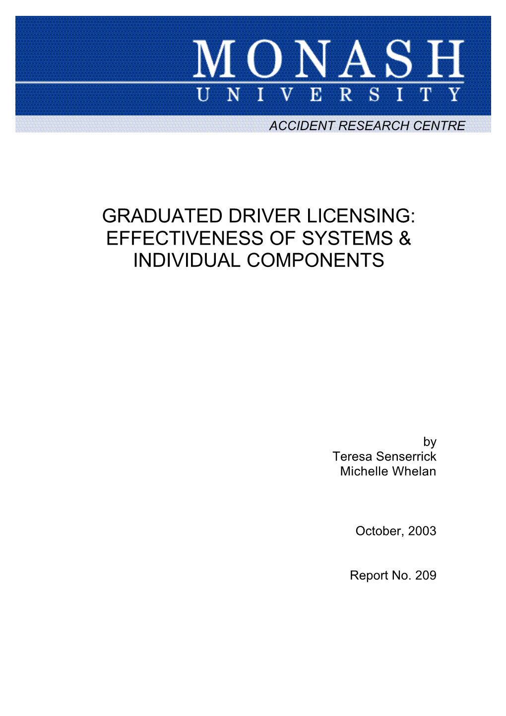 Graduated Driver Licensing: Effectiveness of Systems & Individual Components