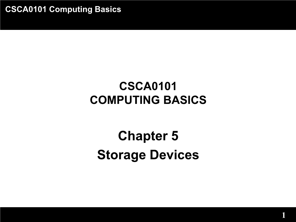 Chapter 5 Storage Devices