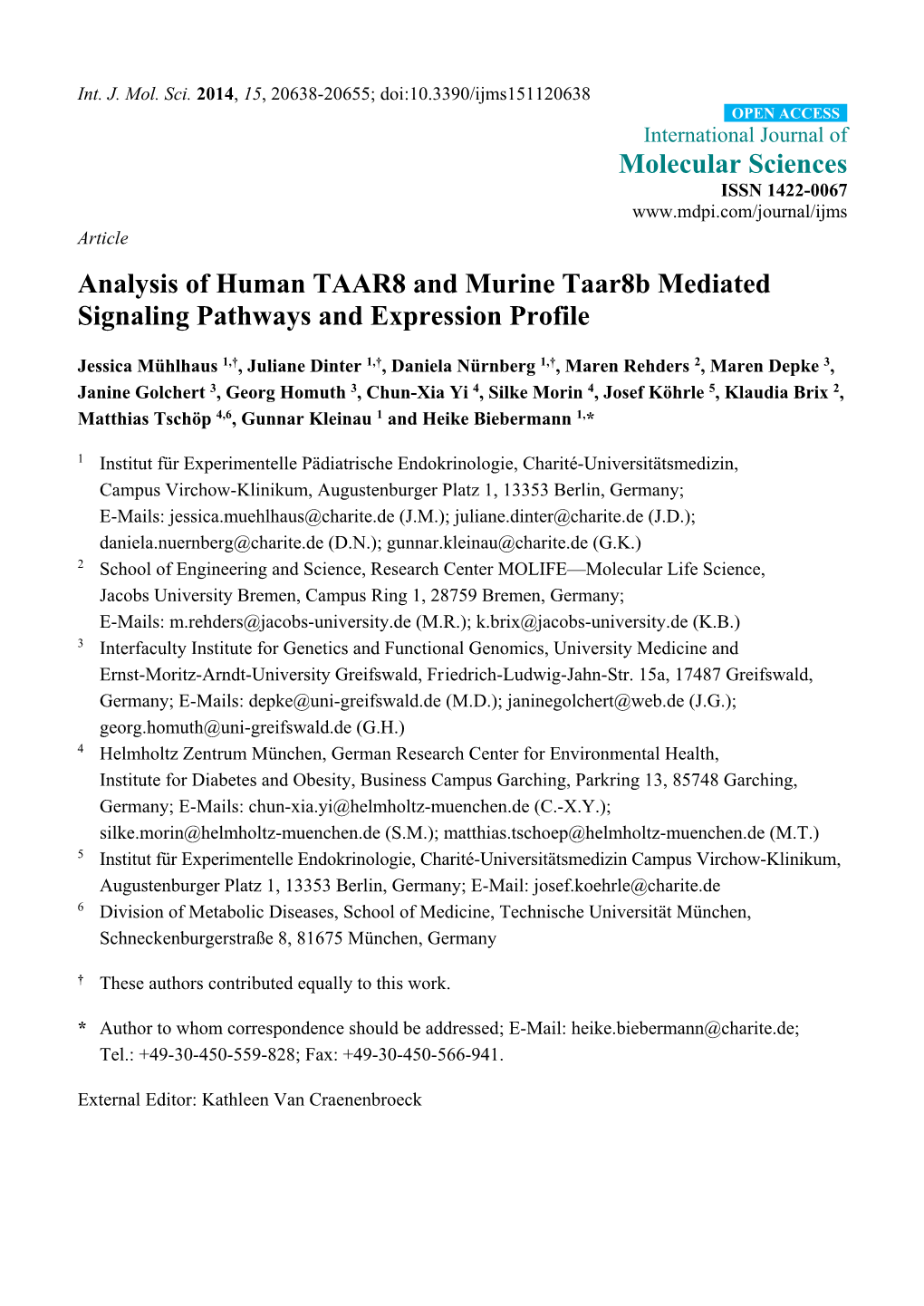 Analysis of Human TAAR8 and Murine Taar8b Mediated Signaling Pathways and Expression Profile