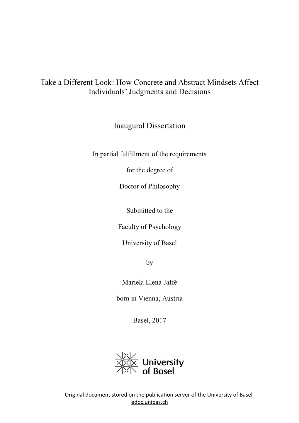 How Concrete and Abstract Mindsets Affect Individuals' Judgments And