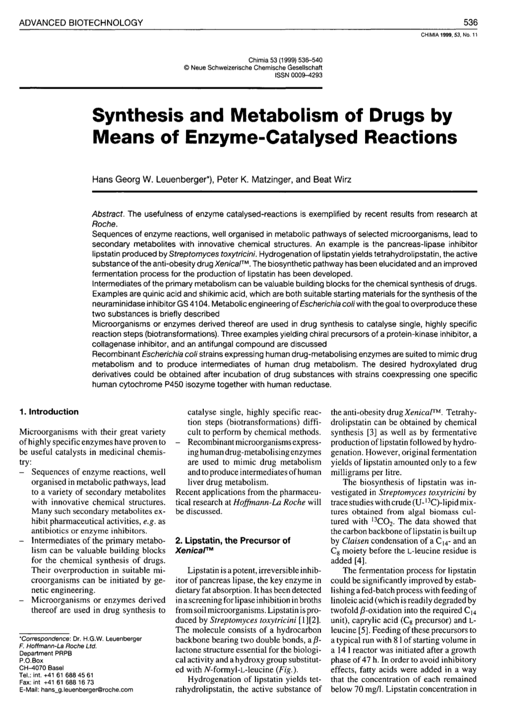 Synthesis and Metabolism of Drugs by Means of Enzyme-Catalysed Reactions