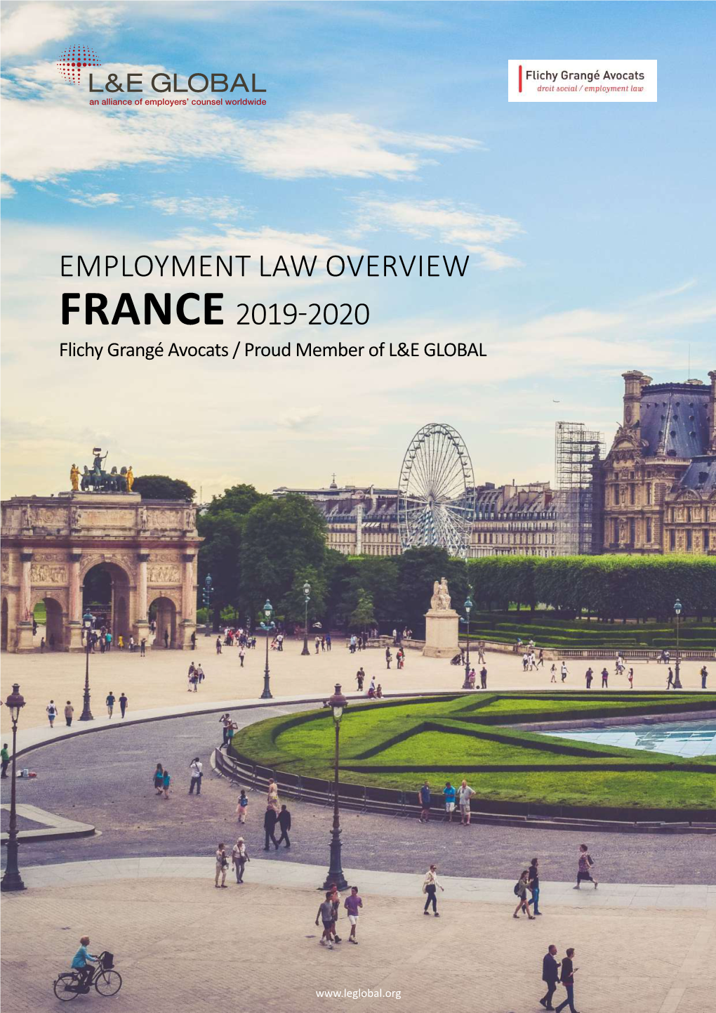 Employment Law Overview France 2019-2020 Flichy Grangé Avocats / Proud Member of L&E GLOBAL